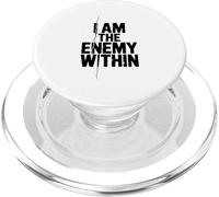 I Am The Enemy Within Motivational Quote PopSockets PopGrip for MagSafe
