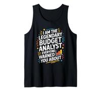 I Am The Legendary Budget Analyst, Accounting Accountant Tank Top