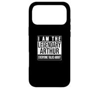 I am the legendary shirt, gift idea for Arthur Case for iPhone 17 Pro Max
