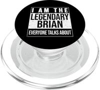 I am the legendary shirt, gift idea for Brian PopSockets PopGrip for MagSafe