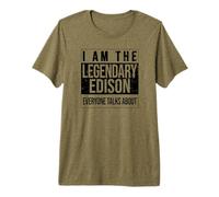 I am the Legendary Shirt, Gift idea for Edison Premium T-Shirt