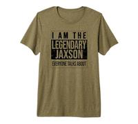 I am the Legendary Shirt, Gift idea for Jaxson Premium T-Shirt