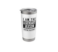 I am the Legendary Shirt, Gift idea for Jaxson Stainless Steel Insulated Tumbler