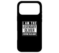 I am the legendary shirt, gift idea for Oliver Case for iPhone 17 Pro Max