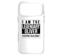 I am the legendary shirt, gift idea for Oliver Case for iPhone 17 Pro Max
