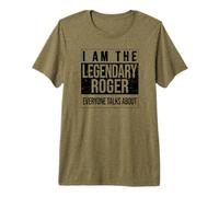 I am the Legendary Shirt, Gift idea for Roger Premium T-Shirt
