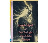 I am the Light of the Divine Trumpet