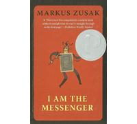 I Am the Messenger by Markus Zusak (2006-05-09)