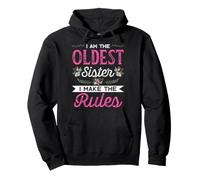 I am the Oldest Sister I make the Rules Sister Brother Gift Pullover Hoodie