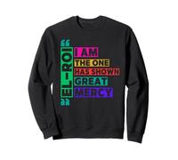 I am the One El Roi Has Shown Great Mercy - NSPPD Prayer Sweatshirt