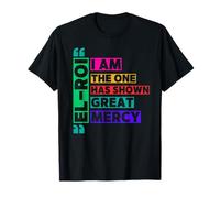 I am The One El Roi Has Shown Great Mercy - NSPPD Prayer T-Shirt