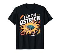 I Am The OSTRICH T-Shirt Funny OSTRICH Shirt T-Shirt