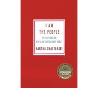 I Am the People: Reflections on Popular Sovereignty Today (Ruth Benedict Book Series)