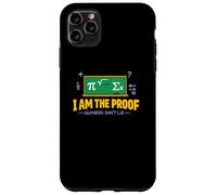 I Am the Proof Numbers Dont Lie Case for iPhone 11 Pro Max