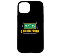 I Am the Proof Numbers Dont Lie Case for iPhone 15 Plus