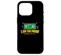 I Am the Proof Numbers Dont Lie Case for iPhone 16 Pro