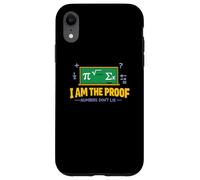 I Am the Proof Numbers Dont Lie Case for iPhone XR