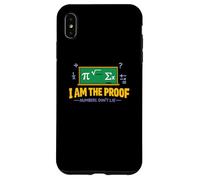 I Am the Proof Numbers Dont Lie Case for iPhone XS Max