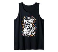 I am the Proof that God Answers Prayers Tank Top