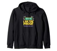 I Am the Proof The Answer Is Right There Zip Hoodie