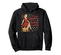 I am the Queen of Fucking Everything Retro Vintage Pinup Pullover Hoodie