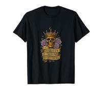 I Am the Queen of Fucking Everything Skull Floral Rock Roll T-Shirt