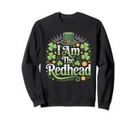 I Am The Redhead St Patricks Day Matching Group Sweatshirt