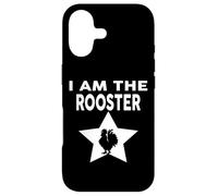 I Am The ROOSTER T-Shirt Rooster Sucker T-shirt Roosters Case for iPhone 17
