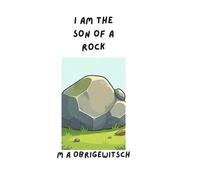 I am the son of a Rock