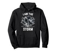 I Am The Storm Chasing Tornado Chaser Hurricane Weather Pullover Hoodie