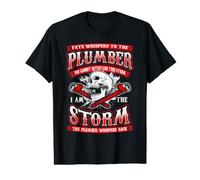 I AM THE Storm Funny Plumbers Plumbing Value Graphic T-Shirt