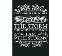 I Am The Storm She Whispered Back: Notebook Planner - 6x9 inch Daily Planner Journal, To Do List Notebook, Daily Organizer, 114 Pages
