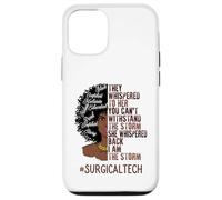 I Am The Storm Surgical Tech African American Women Case for iPhone 12/12 Pro