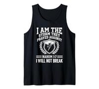 I Am The Storm They Prayed Against Nahum 17 Faith Scripture Tank Top