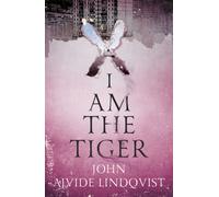 I Am the Tiger