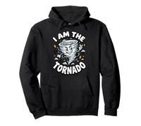 I Am The Tornado Pullover Hoodie