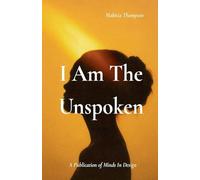 I Am The Unspoken