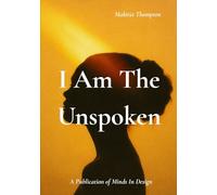 I Am The Unspoken