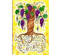 “I Am The Vine” Christian Journal: 180 Lined Pages for Prayers, Thoughts, and Inspirations