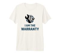 I Am The Warranty Funny Car Mechanic Auto Shop Premium T-Shirt