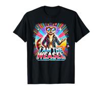 I Am The WEASEL T-Shirt Funny WEASEL T-Shirt