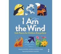I am the Wind: Irish Poems for Children Everywhere