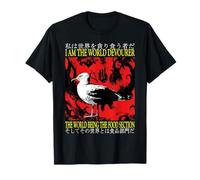 I Am The World Devourer Seagull Japanese T-Shirt