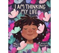 I Am Thinking My Life
