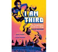 I Am Third: The Inspiration for Brian's Song: Third Edition