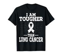 I Am Tougher Than Lung Cancer T-Shirt