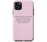I Am Twenty Seven and Am Frightened Pride and Prejudice Case for iPhone 11 Pro Max