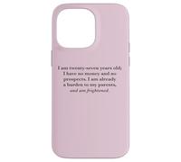 I Am Twenty Seven and Am Frightened Pride and Prejudice Case for iPhone 14 Pro Max