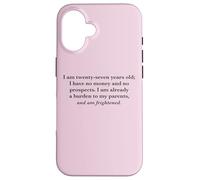 I Am Twenty Seven and Am Frightened Pride and Prejudice Case for iPhone 16