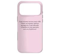 I Am Twenty Seven and Am Frightened Pride and Prejudice Case for iPhone 17 Pro Max